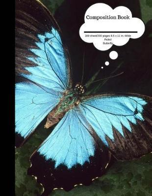 Composition Book 100 Sheet/200 Pages 8.5 X 11 In.-Wide Ruled- Butterfly: Plain Journal Blank Writing Notebook Lined Page Butterflies (Composition Notebook Journal)