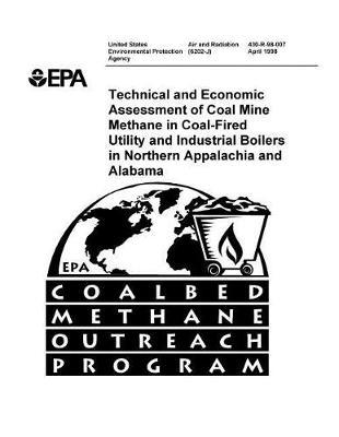 Technical and Economic Assessment of Coal Mine Methane in Coal-Fired Utility and Industrial Boilers in Northern Appalachia and Alabama