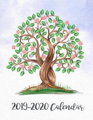 2019-2020 Calendar: Daily Weekly Monthly Calendar Planner - 24 Months Jan 2019 - Dec 2020 For Academic Agenda Schedule Organizer Logbook and Journal Notebook Planners with To To List - Watercolor Tree Cover