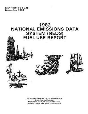 1982 National Emissions Data System (Neds) Fuel Use Report