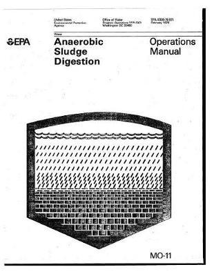 Anaerobic Sludge Digestion: Operations Manual