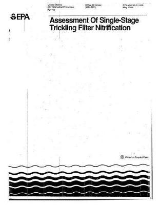 Assessment of Single-Stage Trickling Filter Nitrification