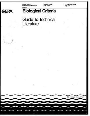 Biological Criteria: Guide to Technical Literature