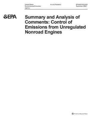 Control of Emissions from Unregulated Nonroad Engines Summary and Analysis of Comments
