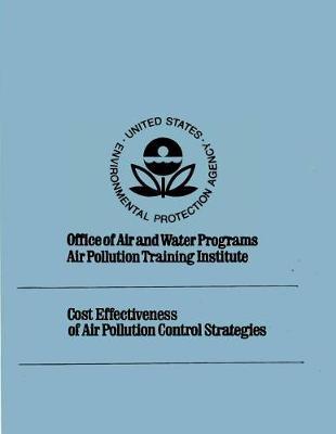 Cost Effectiveness of Air Pollution Control Strategies: Training Course Manual