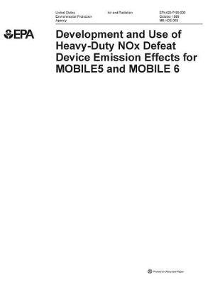 Development and Use of Heavy-Duty Nox Defeat Device Emission Effects for Mobile5 and Mobile 6