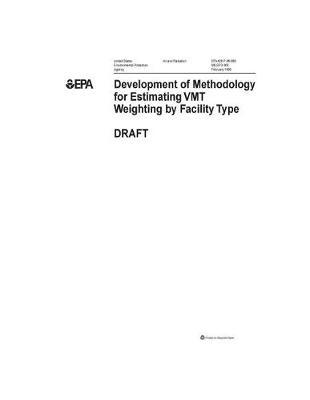 Development of Methodology for Estimating Vmt Weighting by Facility Type {draft}