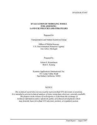 Evaluation of Modeling Tools for Assessing Land Use Policies and Strategies