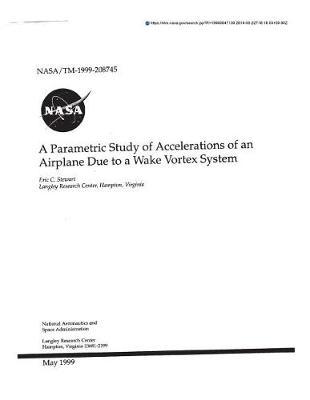 A Parametric Study of Accelerations of an Airplane Due to a Wake Vortex System