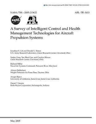 A Survey of Intelligent Control and Health Management Technologies for Aircraft Propulsion Systems