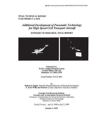 Additional Development and Systems Analyses of Pneumatic Technology for High Speed Civil Transport Aircraft
