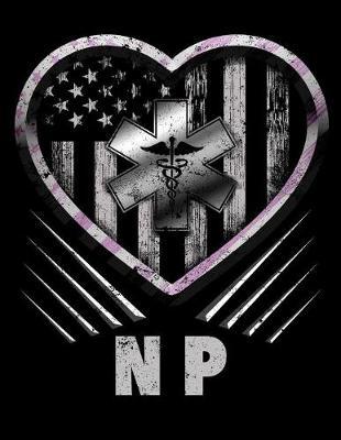 NP: Nurse Journal, Nurse Practitioner Journal, Nursing Notebook