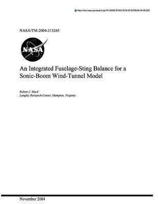 An Integrated Fuselage-Sting Balance for a Sonic-Boom Wind-Tunnel Model