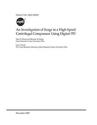 An Investigation of Surge in a High-Speed Centrifugal Compressor Using Digital Piv