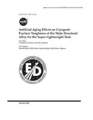 Artificial Aging Effects on Cryogenic Fracture Toughness of the Main Structural Alloy for the Super Lightweight Tank