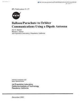 Balloon/Parachute to Orbiter Communications Using a Dipole Antenna