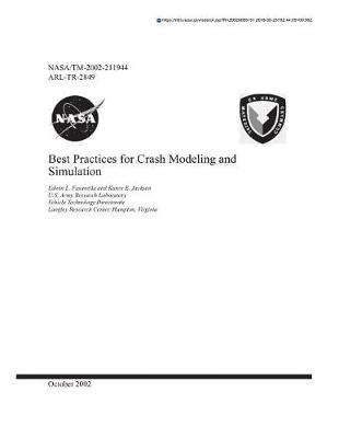 Best Practices for Crash Modeling and Simulation