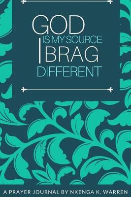 God is My Source Prayer Journal