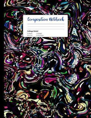 College Ruled Composition Book, 8.5 x 11 inches, 110 pages / 55 sheets: Unique Colorful Cover Design on Extra Large Composition Notebook for Students, Writers and Note Takers