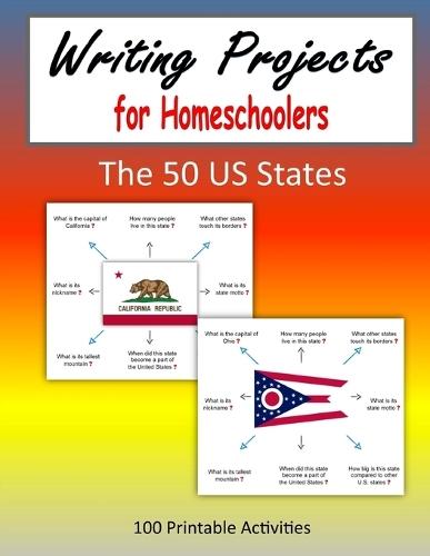 Writing Projects for Homeschoolers - The 50 US States