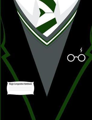 Magic Composition Notebook: Wide Ruled Paper Back to School Journal Book Gift for Friend, Family, Teacher, Student, Magical or Not