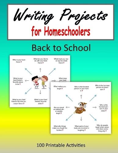 Writing Projects for Homeschoolers - Back to School