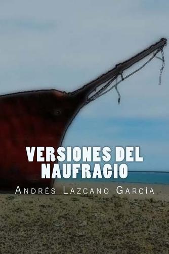 Versiones del Naufragio: Editorial Alvi Books