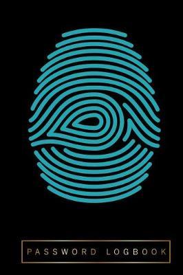Password Logbook: Internet Address and Password Logbook with Tabs Personalized, Discreet Password Journal, Password Keeper, Website Organizer, 6  x 9  110 Pages (Internet Password Organizer Notebook) (Volume 1)