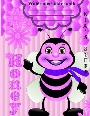 Nia's Stuff Note Book: Large Note Book, Large Composition Note Book, Wide Ruled Paper