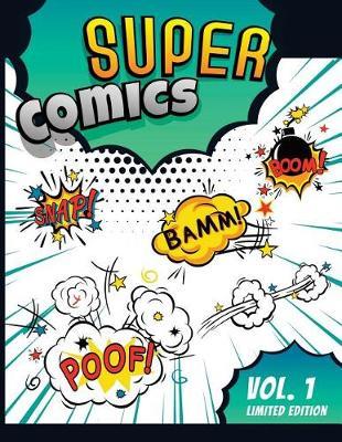 Blank Comic Book For Boys: Comics Strip Writing Cartoons Journal, Manga Notebook Template Kids Adults Teens, Epic Layout, Artist Sketchbook Graphic Implosion Guide, Drawing Pad, Panel Speech Bubble Prompts, 150 Pages 8.5x11inches