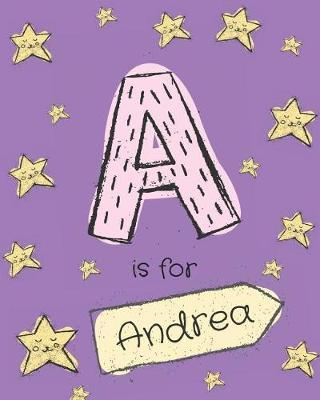 A is for Andrea: Girls journal notebook with cartoon night stars theme and Letter A initial monogram. Great personalized girl's birthday gift.