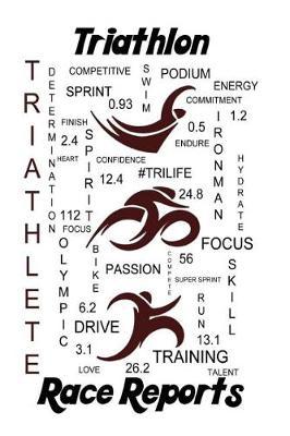 Triathlon Race Report: Triathlete Journal