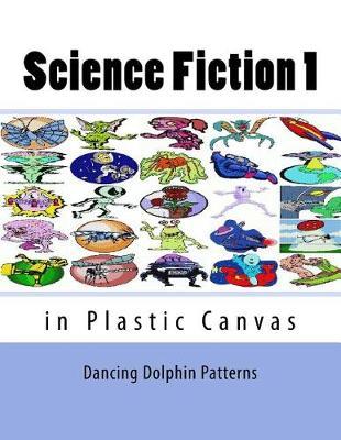 Science Fiction 1: In Plastic Canvas