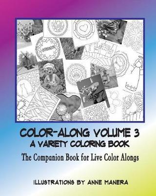 COLOR-ALONG A Variety Coloring Book Volume 3