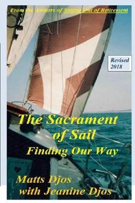 The Sacrament of Sail: Finding Our Way