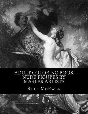 Adult Coloring Book - Nude Figures by Master Artists