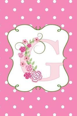 G: Dot Grid Monogram Journal for Drawing and Writing in Pretty Pink Polka Dots and Flowers