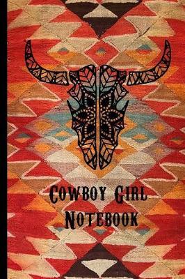 Cowboy Girl Notebook: Country Girl Writing Journal