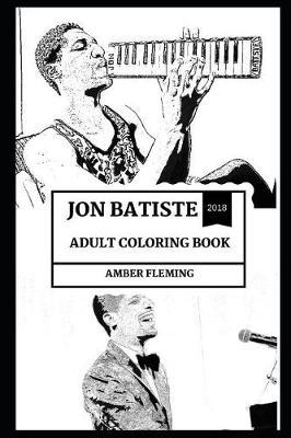 Jon Batiste Adult Coloring Book: Jazz Prodigy and Bandleader of Stay Human from Colbert
