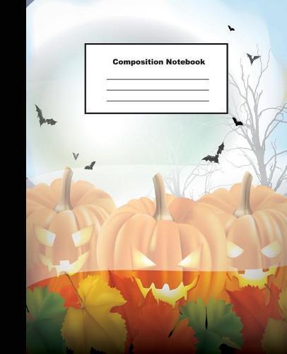 Composition Notebook: Halloween Background with Jack O Lantern Wide Ruled
