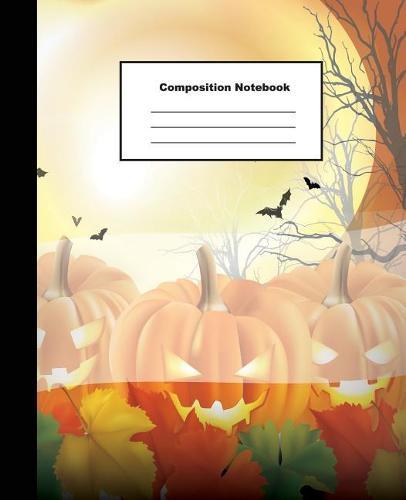 Composition Notebook: Halloween Background with Jack O Lantern Version 3 Wide Ruled