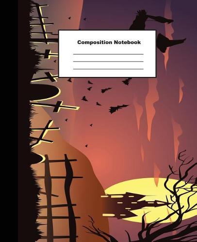 Composition Notebook: Orange Tone Halloween Dark Landscape Wide Ruled Paper