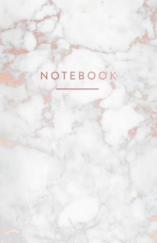 Notebook: Trendy White Marble and Rose Gold 5.5 X 8.5 - A5 Size