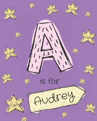 A is for Audrey: Girls journal notebook with cartoon night stars theme and Letter A initial monogram. Great personalized girl's birthday gift.