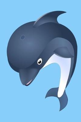 Dolphin Sketchbook: Dolphin Bordered Sketchbook for Kids. Funny Dolphin Drawing Book for Boys and Girls (Blank Bordered Sketchbooks)150 Pages 6x9 Dolphin Sketch Paper Book