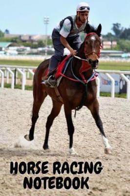 Horse Racing Notebook