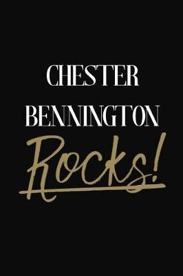 Chester Bennington Rocks!: Chester Bennington Diary Journal for Girls