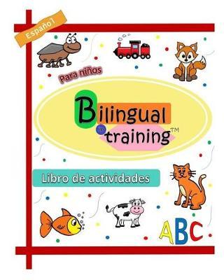 Bilingual in training: Alphabet activity book