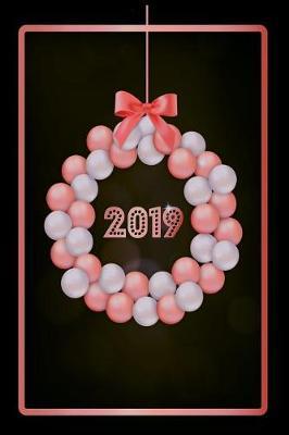 2019: Holiday Keepsake Notebook for Family and Friends