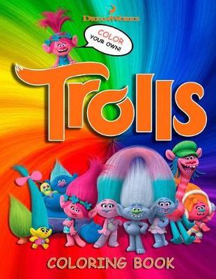 DreamWorks Trolls Coloring Book (Color Your Own): 33 Illustrations